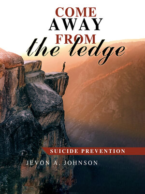 cover image of Come Away from the Ledge